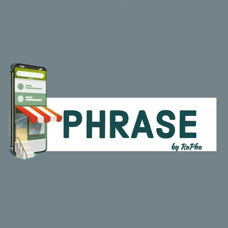 RePhrase-Vi er Phrase by Rapha-Phrase
